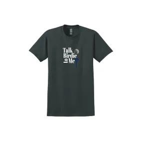 Talk Birdie to Me Tee